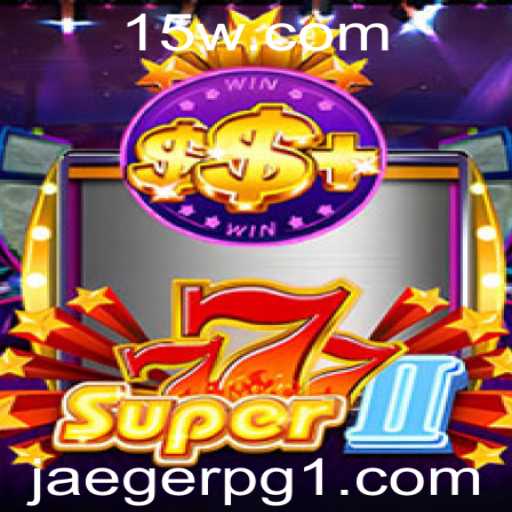 Super777II: Uma Jornada Épica no Mundo de Jaegerpg